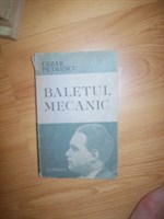 Cezar Petrescu - Baletul mecanic