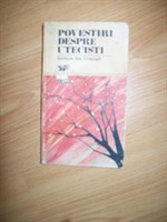 Povestiri despre utecisti 