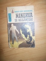 Minerva se dezlantuie 