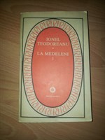 Carte Ionel Teodoreanu - La Medeleni