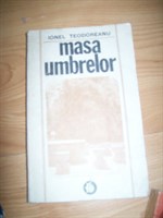 Ionel Teodoreanu - Masa umbrelor 