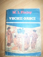 Vechii greci - M. I. Finley