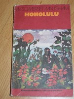 Honolulu - W Somerset Maugham