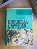 Iosif Vianu - Caruselul urmelor