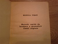 4614. Monica Visan - Metoda rapida de invatare a gramaticii limbii engleze