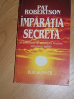 Pat Robertson - Imparatia secreta