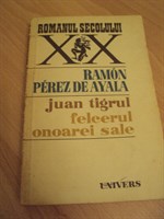 Carte "Juan tigrul felcerul onoarei sale"