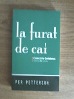 Per Petterson - La furat de cai 