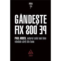 Gandeste fix pe dos - Paul Arden