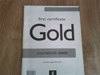 4707. First certificate Gold Coursebook tests