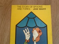 4714. Jose Marti - The Story of Spoons and Forks