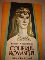 Samoil Nasaudeanu - Colierul Romanitei