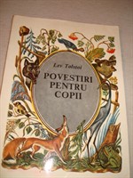 Lev Tolstoi - Povestiri pentru copii