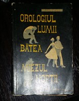 carte "Orologiul lumii batea miezul noptii", M. Ludemis