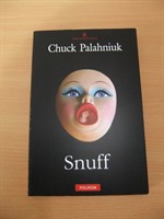 Chuck Palahniuk: "Snuff"