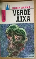 Horia Aramă - Verde Aixa