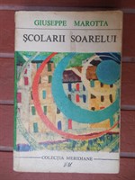 Scolarii soarelui. G. Marotta