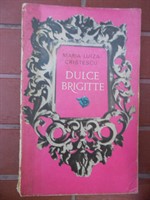 Dulce Brigitte - M.L.Cristescu