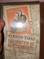 Marosan Tamas - Legyoztem Az Egeszseget