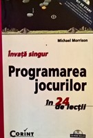 Programarea jocurilor - Michael Morrison