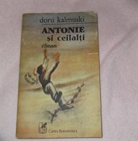 carte "Antonie si ceilalti", D. Kalmuski