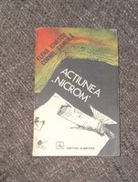 carte "Actiunea "Nicrom", E. Ionescu, C. Samoila