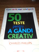 50 deTeste pentru a Gandi Creativ