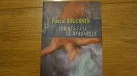 5122. Pascal Bruckner - Iubirea fata de aproapele