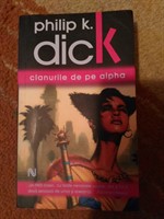 clanurile de pe alpha-Philip k. Dick