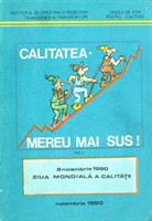 Calitatea - Mereu mai sus!