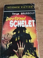 Doctorul Schelet - Serge Brussolo