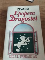 EPOPEEA DRAGOSTEI - ZEVACO