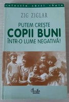 Carte - Putem creste copii buni