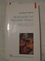 Leonard Oprea - Meditatiile lui Theophil Magus